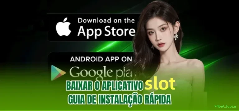 Download app 74betlogin Android iOS
